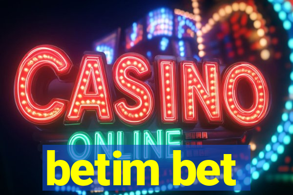 betim bet